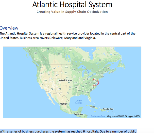  Atlantic Hospital System Creating Value in Supply Chain Optimization Overview The
