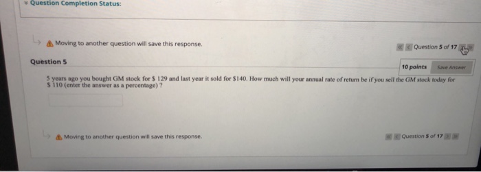  Question Completion Status: Moving to another question will save this response.