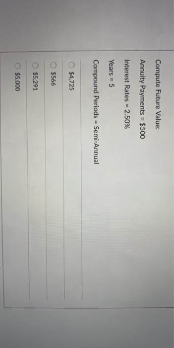 at 7% annual interest rate? O $110,000 O $293,427 O $69,574 $144,098