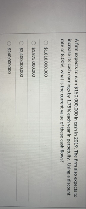 Assuming a discount rate of 7.50%, what is the current value of