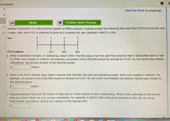  Homework Check My Work (3 remaining) eBook Problem Walk-Through Dantzler Corporation