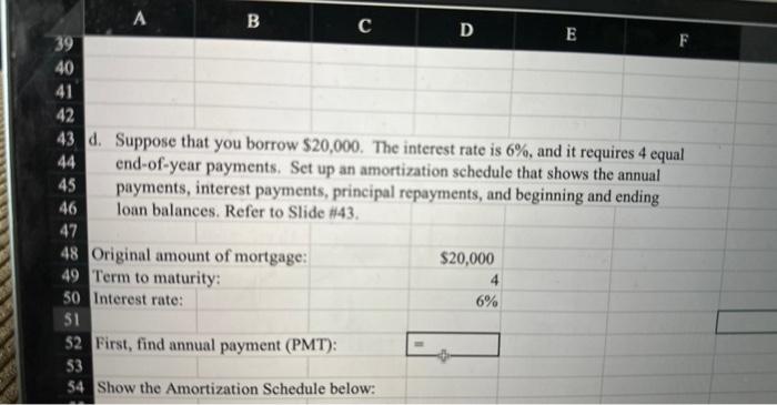 how would i do an excel equation to fond the PMT 1.