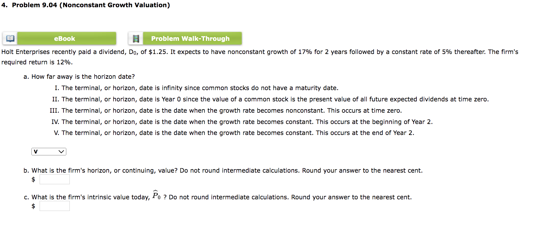  4. Problem 9.04 (Nonconstant Growth Valuation) eBook Problem Walk-Through Holt Enterprises