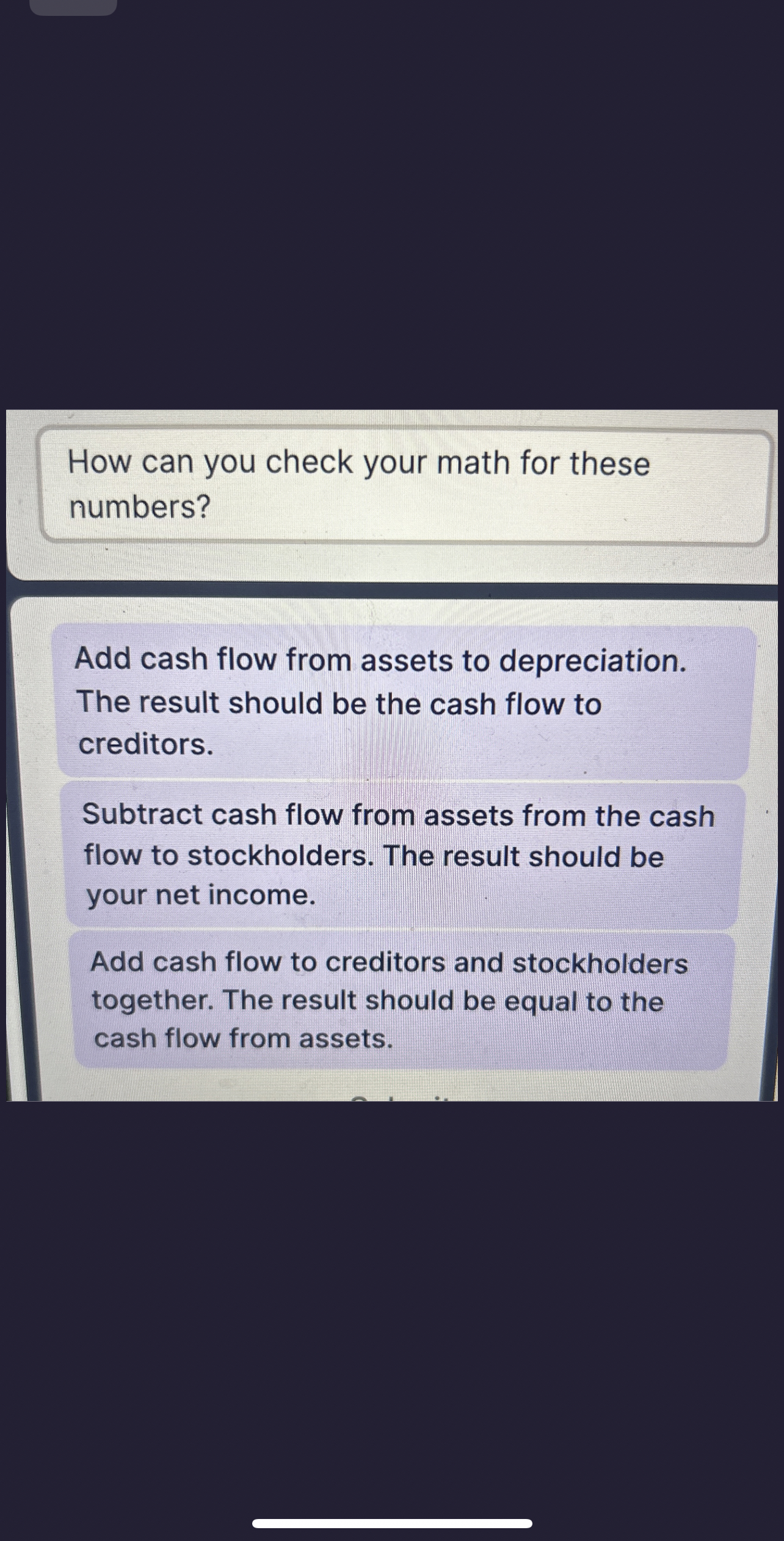  How can you check your math for these numbers? Add cash