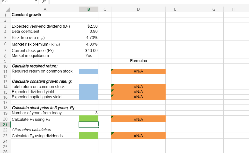 Please complete in a excel file B21 B D E F