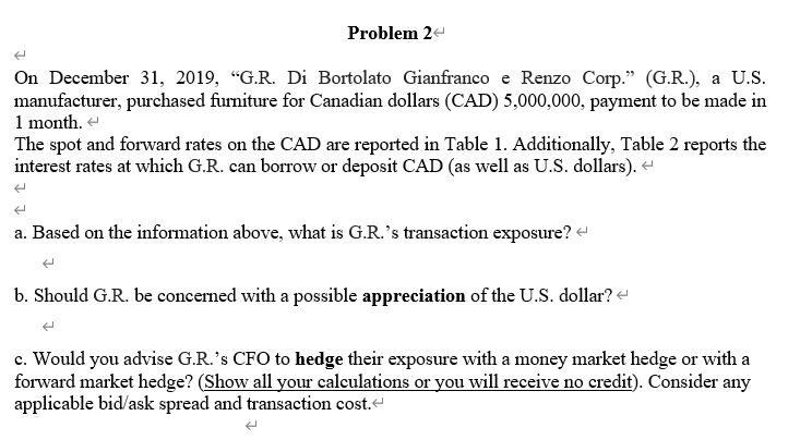 Problem 2. a On December 31, 2019, G.R. Di Bortolato Gianfranco