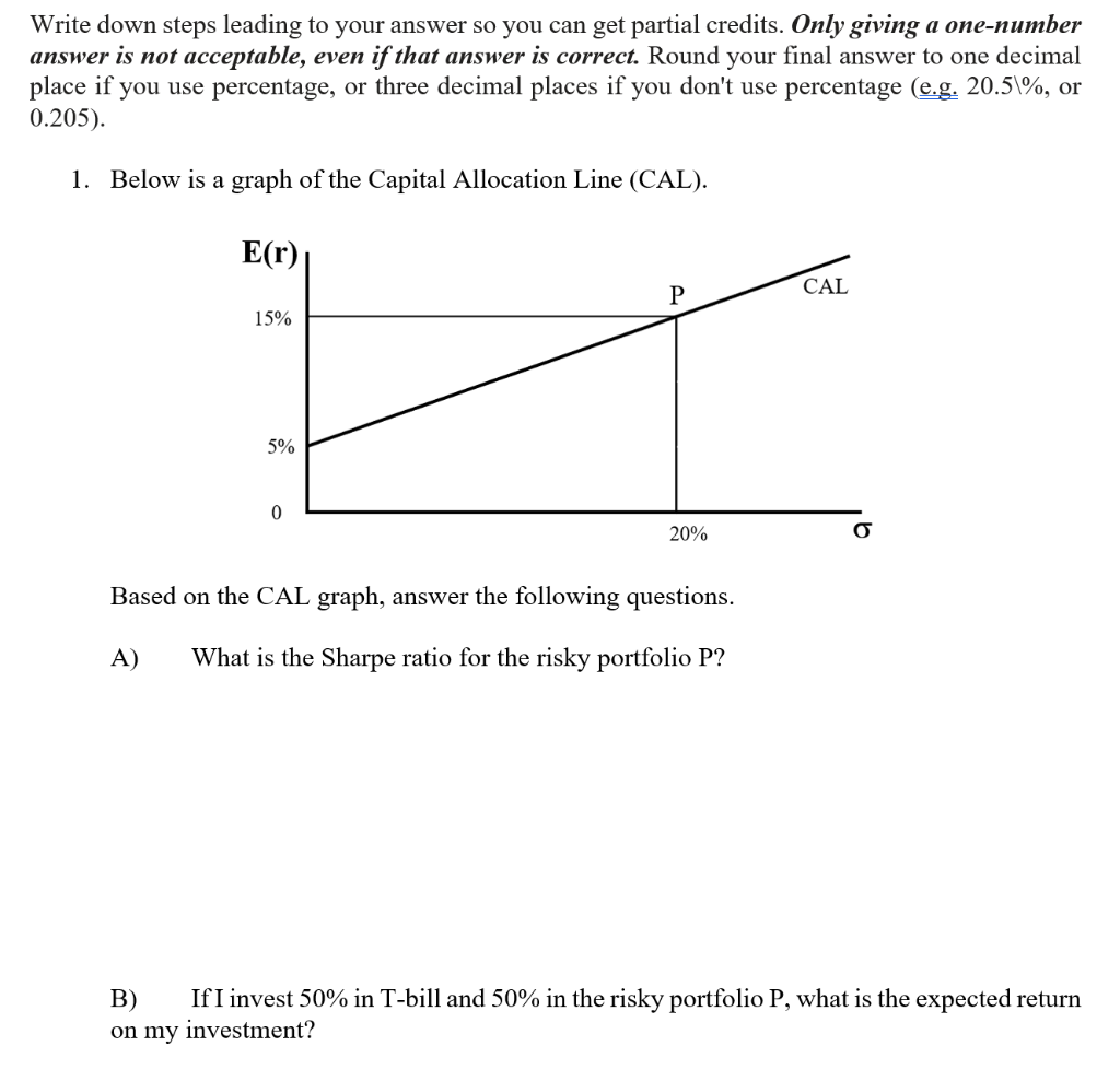  Write down steps leading to your answer so you can get