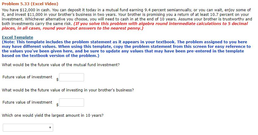 for the last questions is "THE MUTUAL FUND" or "YOUR BROTHERS BUSINESS"