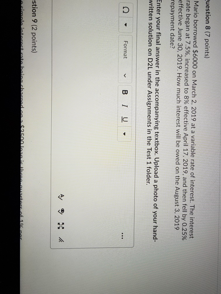 Mario borrowed $6000 on march 2,2019 at a variable rate of