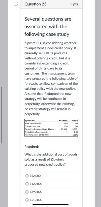 FAST answer please just need option Question 23 3 pts Several questions