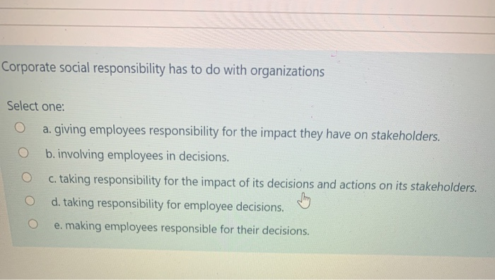 just answer no need to explain. please answer all questions Corporate social