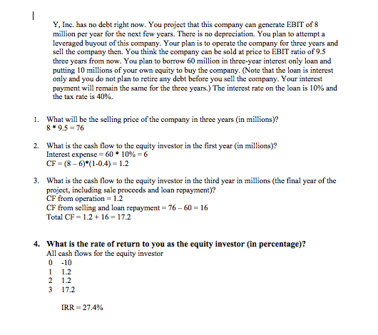  Can someone please show how to manually get Question 4's IRR