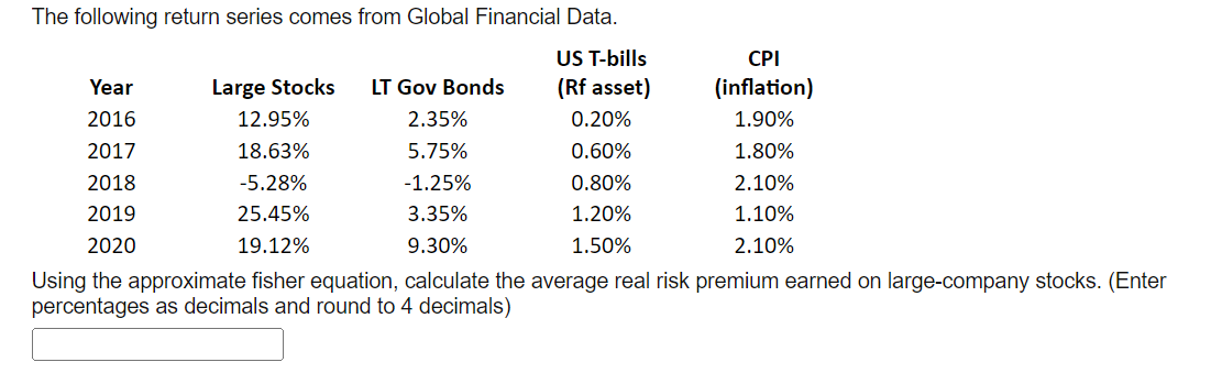  The following return series comes from Global Financial Data. US T-bills