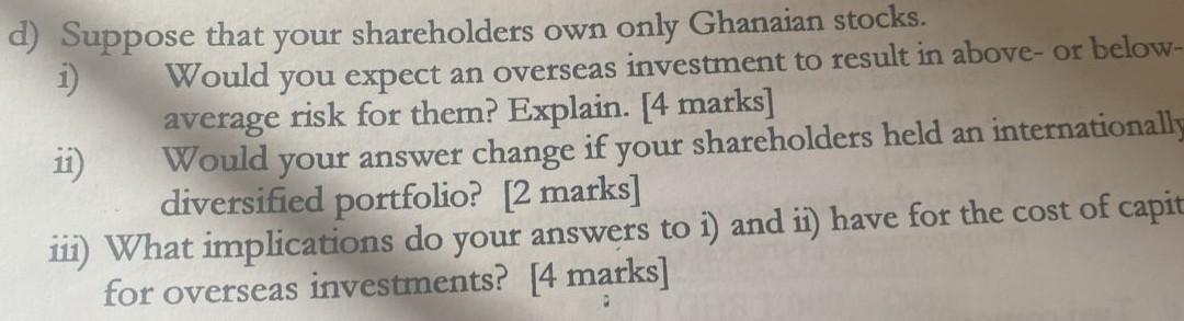 That's the full question no additional information d) Suppose that your