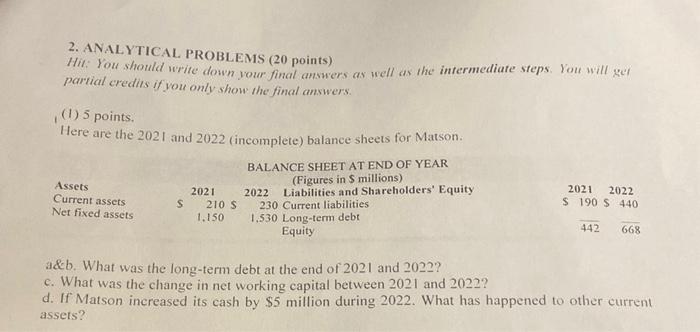  2. ANALYTICAL PROBLEMS (20 points) Hin: You should write down your