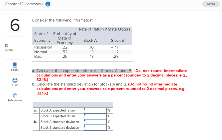 Chapter 13 Homework G Saved Consider the following information: 6 Rate