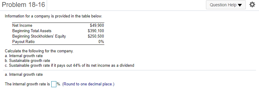 Problem 18-16 Question Help o Information for a company is provided