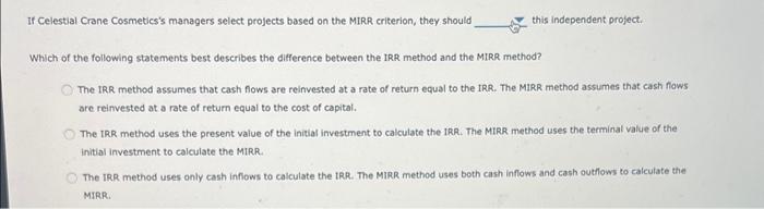 are reinvested at the same rate equal to the IRR. However, in