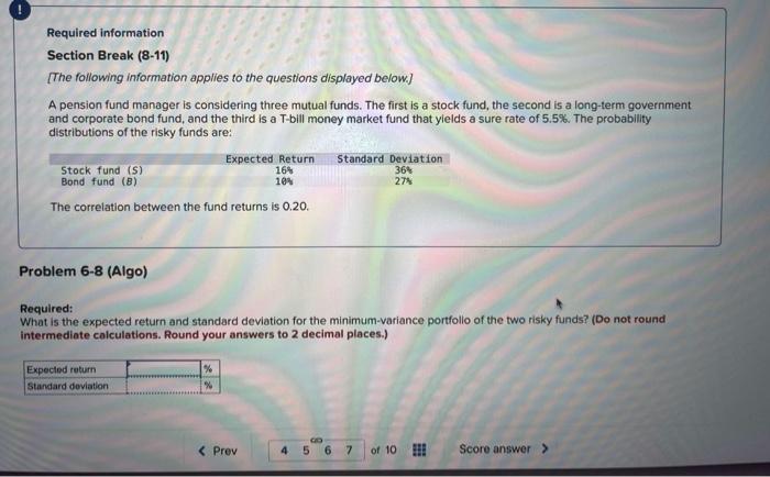 help quick please ! Required information Section Break (8-11) [The following information