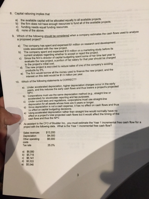 Please answer all ! Thank you very much, very appreciated!! Capital rationing