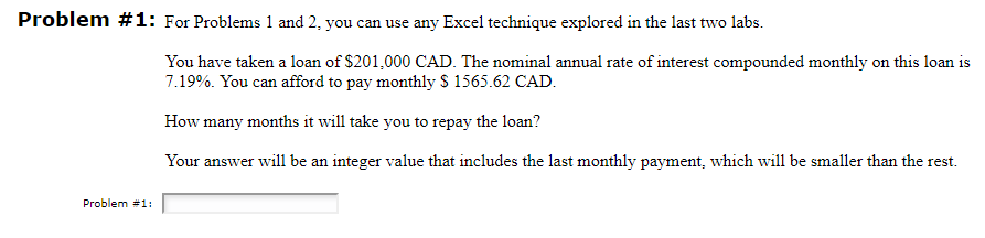 Problem #1 : For Problems 1 and 2, you can use