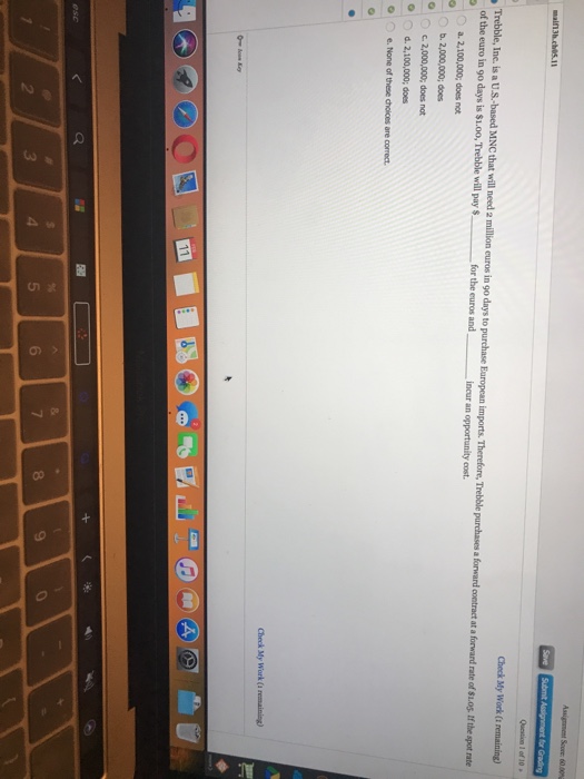  Check My Work (t remaining) Trebble, Inc, is a U.S-based MNC