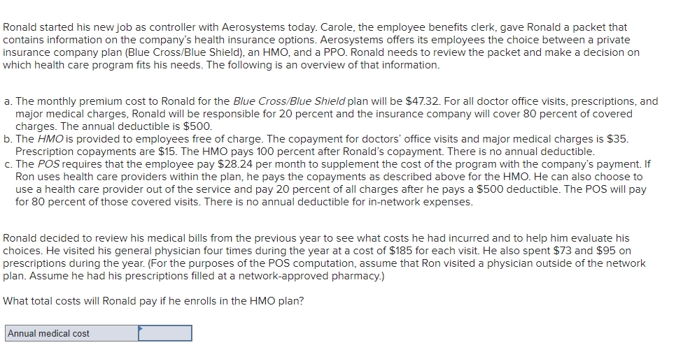 I need help solving this please Ronald started his new job