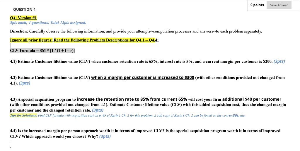  O points Save Answer QUESTION 4 04: Version #1 3pts each,