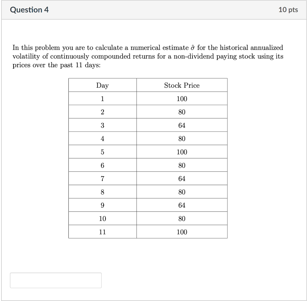 Question 4 10 pts In this problem you are to calculate