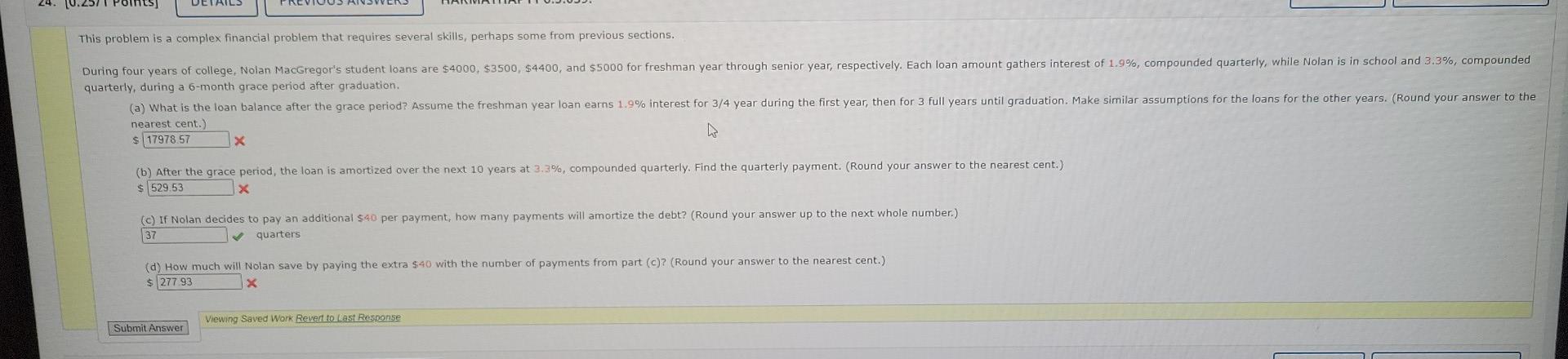 student loans are $4000, $3500, $4400, and $5000 for freshman year through