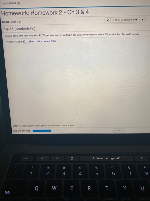 FIN 310-604 (2) Homework: Homework 2 - Ch 3 & 4