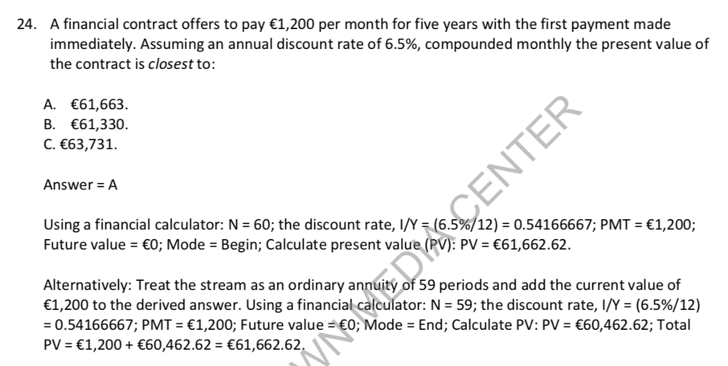 This is a question from CFA level I. I was wondering why