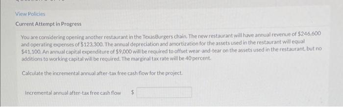  View Policies Current Attempt in Progress You are considering opening another
