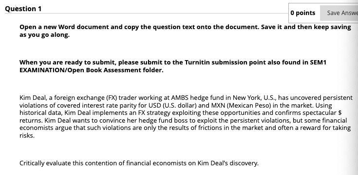  Question 1 O points Save Answe Open a new Word document