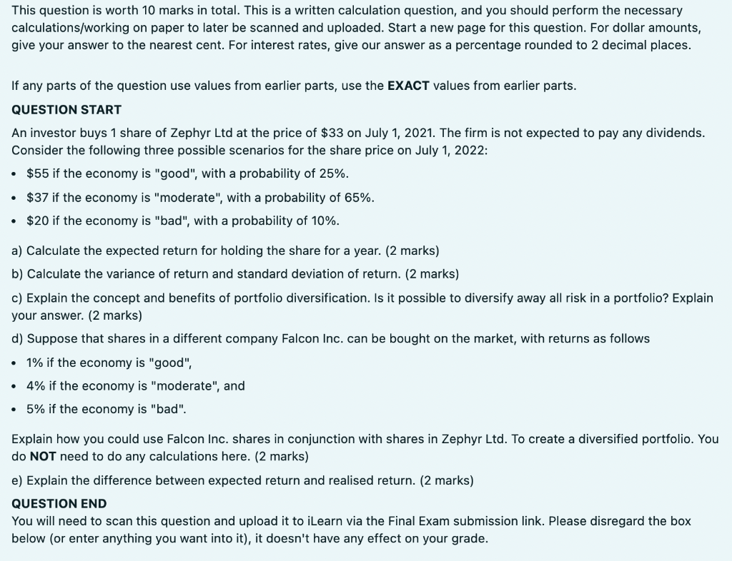 This question is worth 10 marks in total. This is a