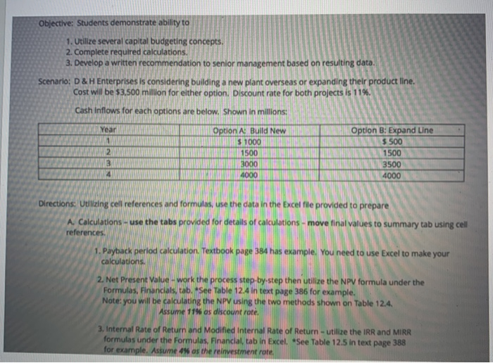 file provided to prepare 1. Payback period calculation. Textbook page 384 has