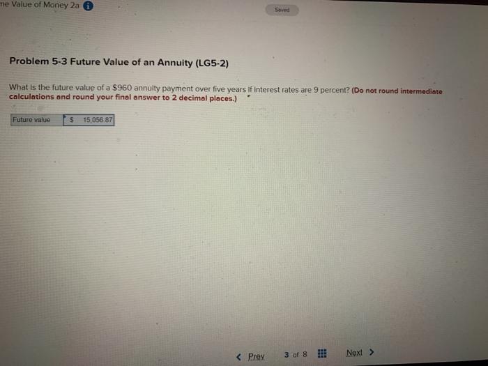  e Value of Money 2a Saved Problem 5-3 Future Value of