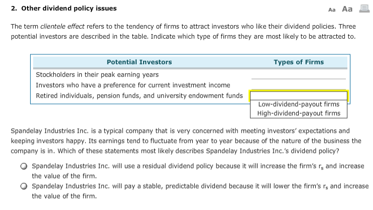 2. Other dividend policy issues Aa Aa The term clientele effect