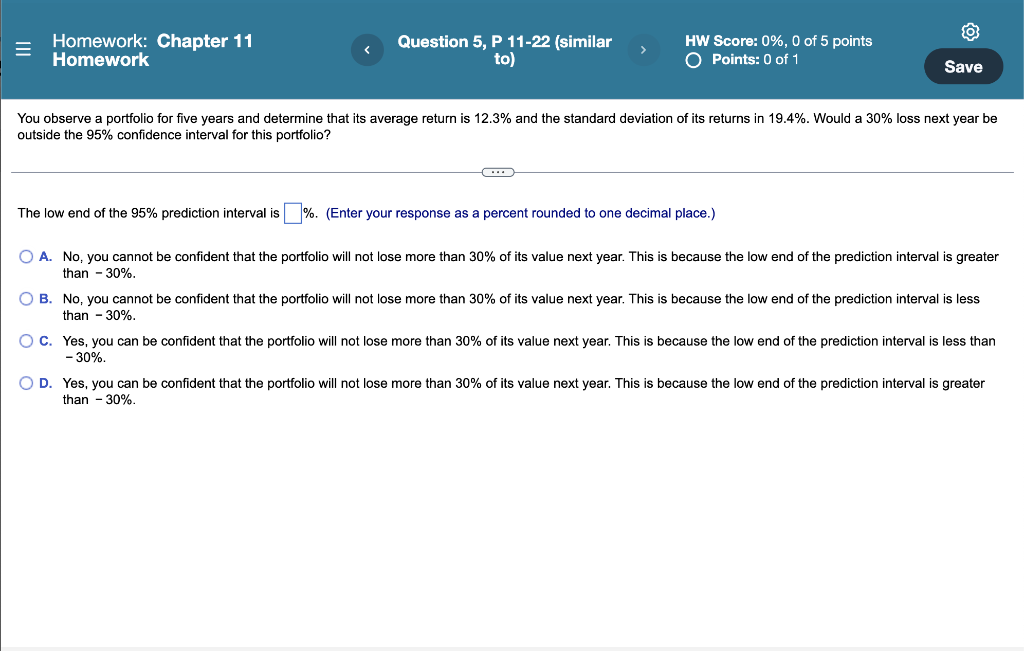 = Homework: Chapter 11 Homework Question 5, P 11-22 (similar to)