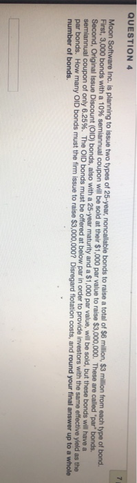 with a 10% semiannual coupon will be sold at their $1.000 par