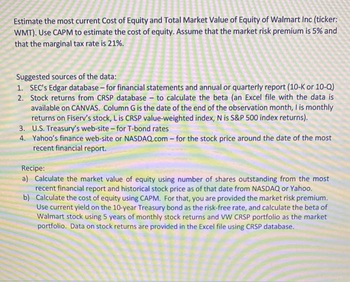 please make excel spreadsheet to show work Estimate the most current Cost