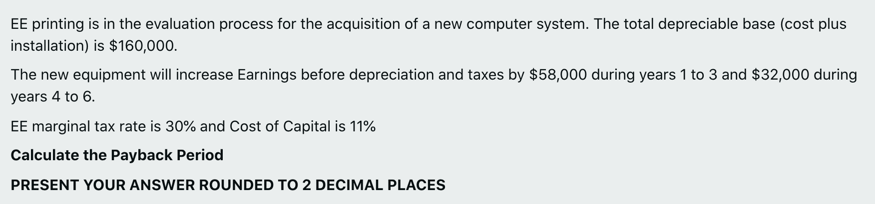 undefined EE printing is in the evaluation process for the acquisition of