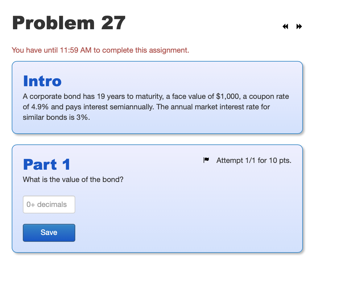  Problem 27 You have until 11:59 AM to complete this assignment.