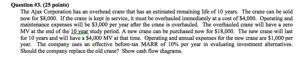  Please present the answer neatly. Thanks Question #3. (25 points) The