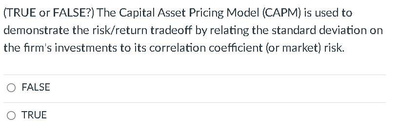 O TRUE (TRUE or FALSE?) How successfully diversification increases non- diversifiable risk