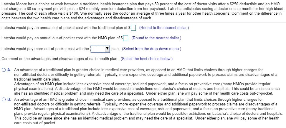  Latesha Moore has a choice at work between a traditional health