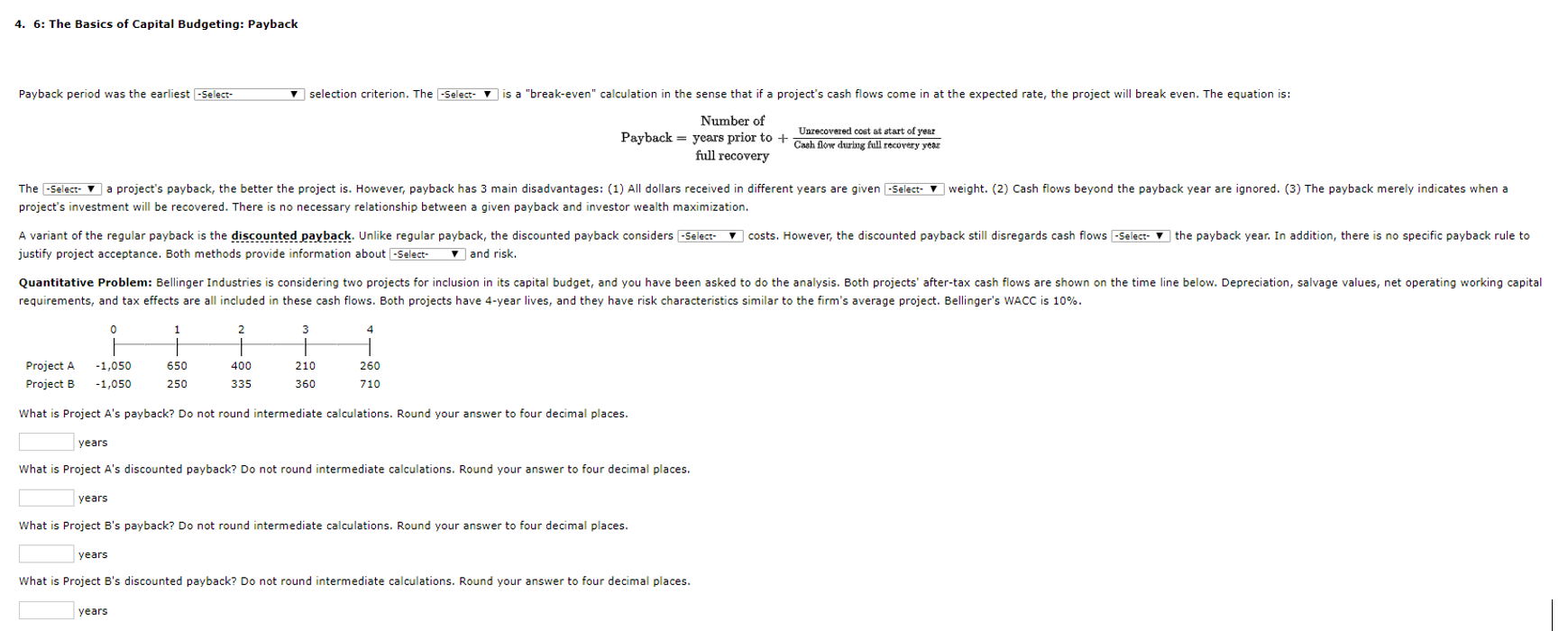 Basics of Capital Budgeting: NPV , and it is the best selection