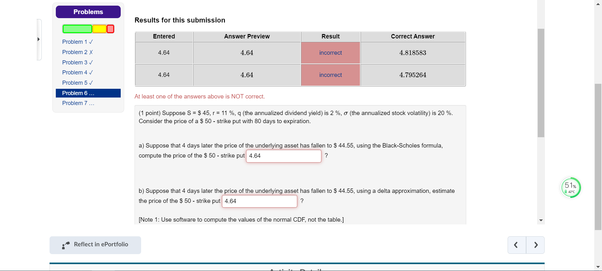 Problems Results for this submission Entered Answer Preview Result Correct Answer
