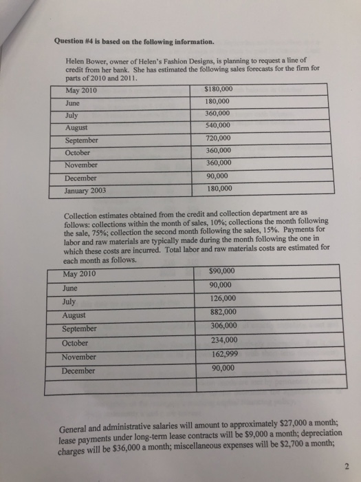  Please answer 4 & 5 Question #4 is based on the