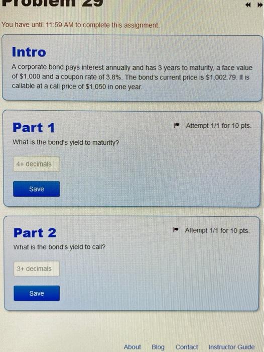  You have until 11:59 AM to complete this assignment Intro A